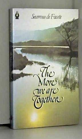 The More We Are Together And Other Stories De Faoite Seamus the-more-we-are-together-and-other-stories-de-faoite-seamus