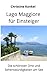 Produktbild Lago Maggiore für Einsteiger: Die schönsten Orte und Sehenswürdigkeiten am See