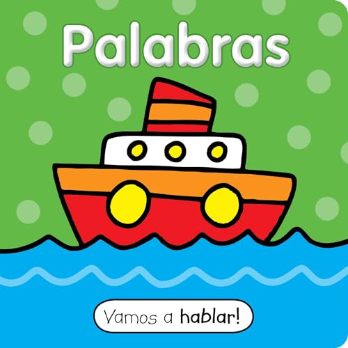 Vamos a hablar: Palabras (Let's Get Talking!) (Spanish Edition)