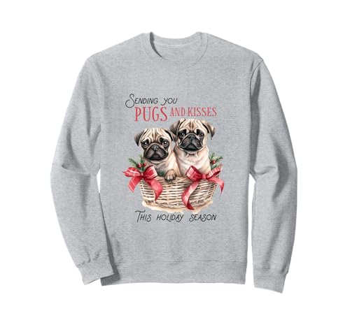Enviándote pugs y besos esta temporada navideña Sudadera