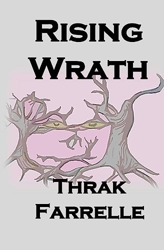 Rising Wrath