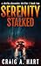 Serenity Stalked (The Shelby Alexander Thriller Series Book 2)