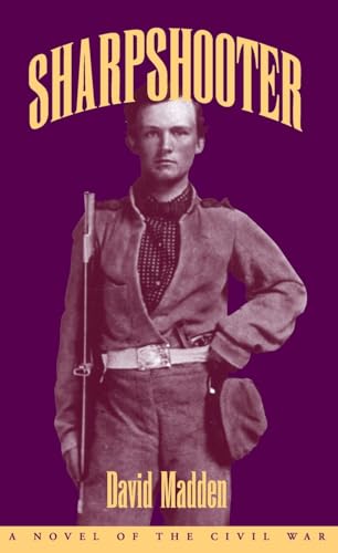 Sharpshooter: A Novel of the Civil War