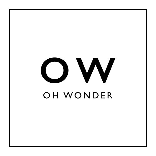 Oh Wonder (White Vinyl)