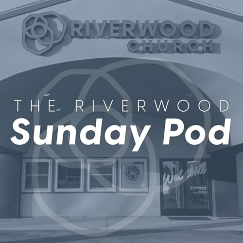 Couverture de Riverwood Church - Waverly, IA: Sermons