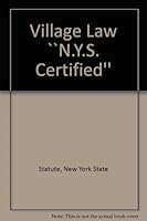 Village Law, New York State 0930137426 Book Cover