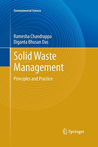 Solid Waste Management: Principles and Practice (Environmental Science and Engineering)