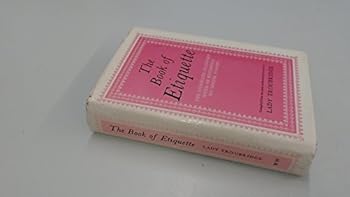 Hardcover The Book Of Etiquette Book