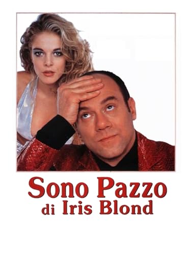  Sono pazzo di Iris Blond