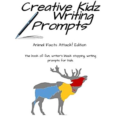 Creative Kidz Writing Prompts: Animal Fact Attack! Edition