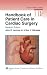 Handbook of Patient Care in Cardiac Surgery (Lippincott Williams & Wilkins Handbook Series)