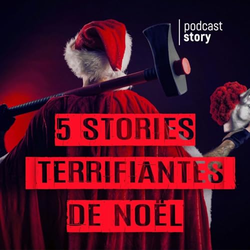 5 STORIES TERRIFIANTES DE NO&Euml;L