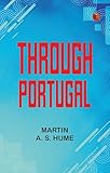  Through Portugal (English Edition)