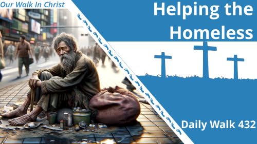 Page de couverture de Helping Those in Need | Daily Walk 432