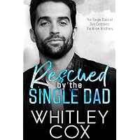 Rescued by the Single Dad