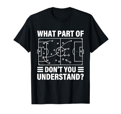 Funny Soccer Coach T-Shirt