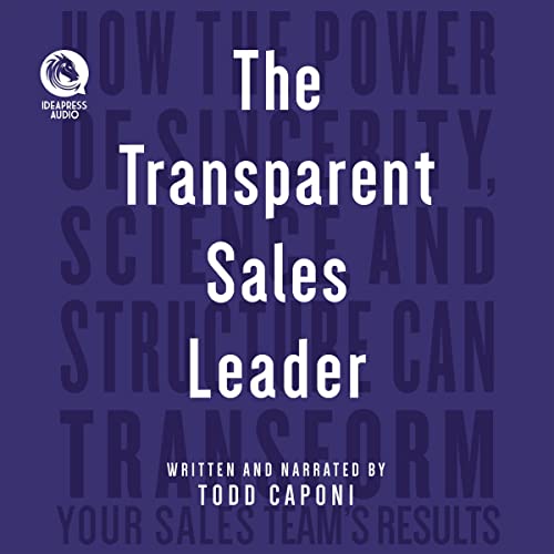 The Transparent Sales Leader by Todd Caponi episode artwork