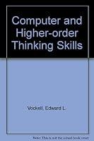 Computer and Higher Order Thinking Skills 0075579197 Book Cover