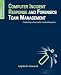Computer Incident Response and Forensics Team Management: Conducting a Successful Incident Response