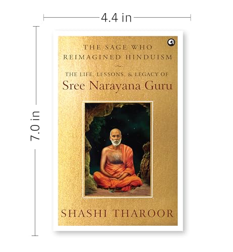 Image of THE SAGE WHO REIMAGINED HINDUISM: The Life, Lessons, & Legacy of Sree Narayana Guru