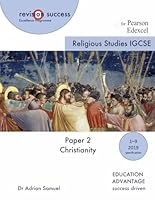 IGCSE Religious Studies Paper 2: Christianity: for the Pearson Edexcel Exam (revisionsuccess) B0CR7XR26Z Book Cover