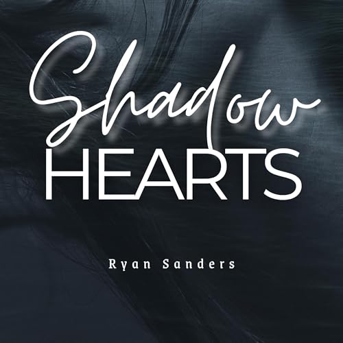 Shadow Hearts by Ryan Sanders episode artwork