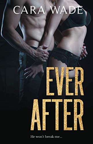 Ever After: A Dark Suspenseful Romance