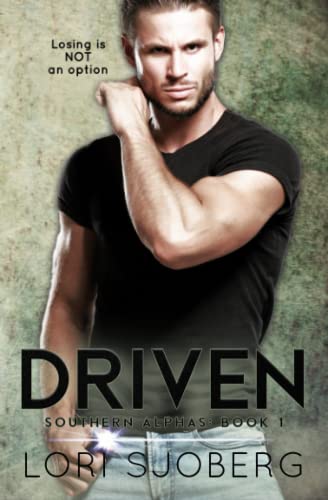 Driven: 1 (Southern Alphas) view 2