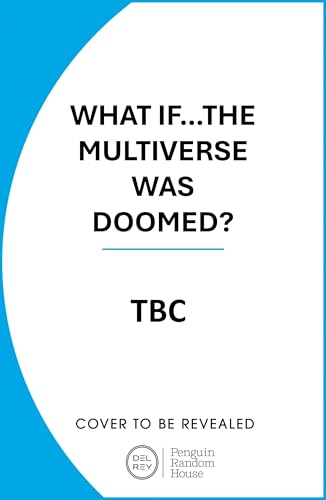 Marvel: What If...The Multiverse Was Doomed? (English Edition)