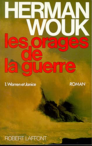 Les Orages de la guerre, tome 1