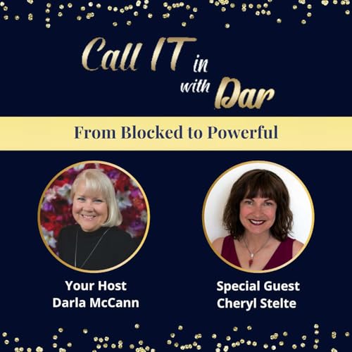 『From Blocked to Powerful with Cheryl Stelte』のカバーアート
