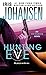 Hunting Eve: An Eve Duncan Novel (Eve Duncan, 17)
