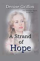 A Strand of Hope 1946939226 Book Cover