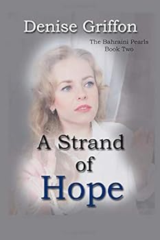Paperback A Strand of Hope (Bahraini Pearls) Book