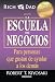 La escuela de negocios: Para personas que gustan de ayudar a los demás / The Bus iness School for People Who Like Helping People (Spanish Edition)