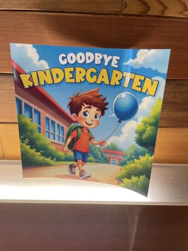 Goodbye Kindergarten pG{