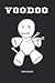 Notizbuch: Voodoo Puppe Notizbuch Vodun Hexerei (Liniertes Notizbuch mit 100 Seiten für Eintragungen aller Art)