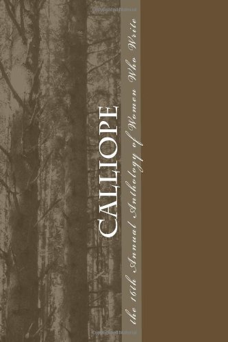 Calliope: 16th Annual Anthology of Women Who Write