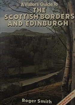 Paperback Visitor's Guide to the Scottish Borders and Edinburgh Book