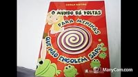 O Mundo Dá Voltas P/ Meninas Que Não Engolem Sapo 8573588055 Book Cover