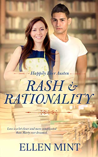 Rash and Rationality (Happily Ever Austen Book 2) by [Ellen Mint]