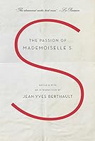 The Passion of Mademoiselle S. 0399588272 Book Cover