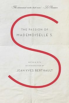 Paperback The Passion of Mademoiselle S. Book
