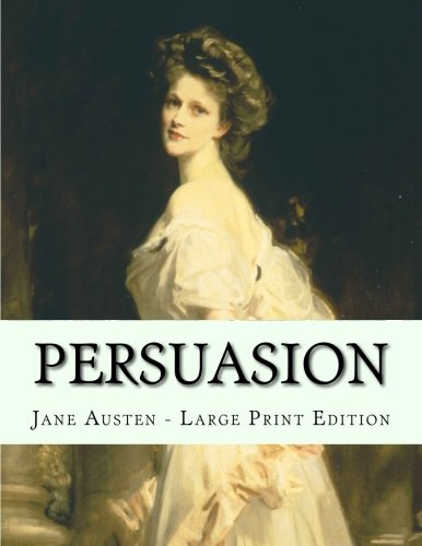 Persuasion: Large Print Edition