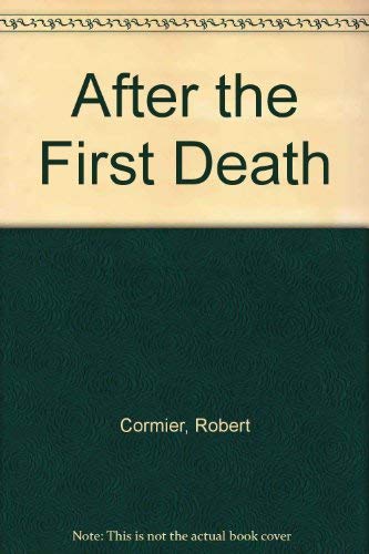 After the First Death 0394841220 Book Cover