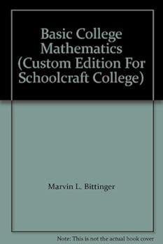 Paperback Basic College Mathematics (Custom Edition For Schoolcraft College) Book