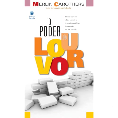O Poder do Louvor: O louvor oferecido a Deus em meio a circunstâncias difíceis libera o poder que traz a vitória.