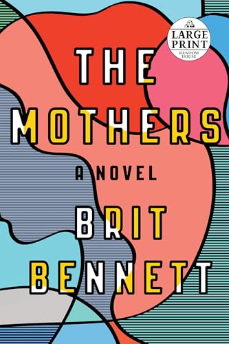 The Mothers: A Novel