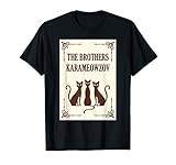 Fyodor Dostoevsky Parody - Funny Russian Literature Gift T-Shirt