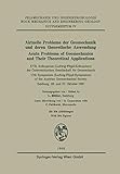 Aktuelle Probleme der Geomechanik und Deren theoretische Anwendung / Acute Problems of Geomechanics and Their Theoretical Applications: XVII. ... Engineering Geology. Supplementa, 4, Band 4)